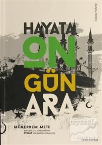 İtikaf - Hayata On Gün Ara