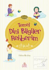 İtikat - Temel Dini Bilgiler Rehberim