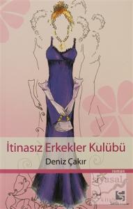 İtinasız Erkekler Kulübü