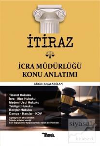 İtiraz İcra Müdürlüğü Konu Anlatımı