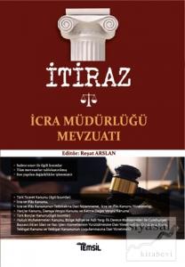 İtiraz İcra Müdürlüğü Mevzuatı