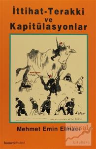 İttihat - Terakki ve Kapitülasyonlar