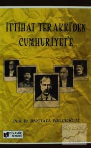 İttihat Terakki'den Cumhuriyet