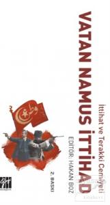 İttihat ve Terakki Cemiyeti Vatan Namus İttihad