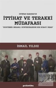 İttihat ve Terakki Müdafaası