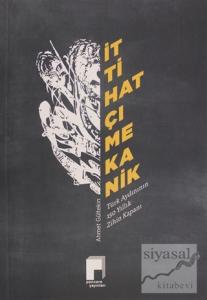 İttihatçı Mekanik