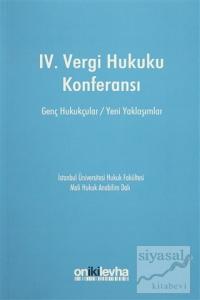 IV. Vergi Hukuku Konferansı