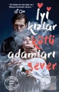 İyi Kızlar Kötü Adamları Sever