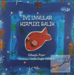 İyi Uykular Kırmızı Balık