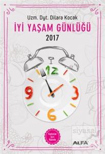 İyi Yaşam Günlüğü 2017 - Kadınlar İçin Ajanda