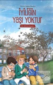 İyiliğin Yaşı Yoktur