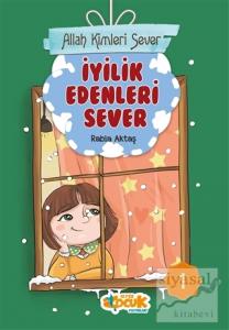 İyilik Edenleri Sever - Allah Kimleri Sever 1