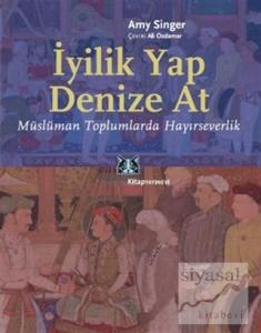 İyilik Yap Denize At