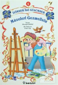 İyimser ile Gülümser 6 Müzeleri Gezmelisin