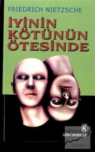 İyinin Kötünün Ötesinde