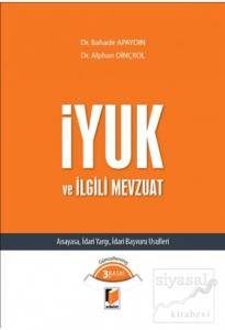 İYUK ve İlgili Mevzuat