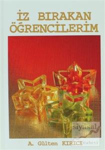 İz Bırakan Öğrencilerim