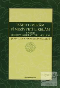 İzahu'l-Meram Fi Meziyyeti'l-Kelam