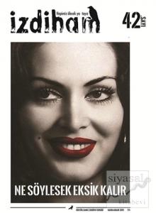 İzdiham Dergisi Sayı: 42 Kasım - Aralık 2019