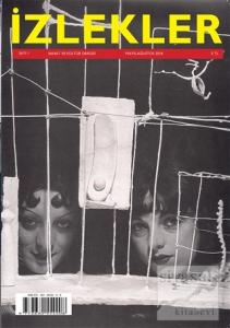 İzlekler Sanat ve Kültür Dergisi Sayı: 1 Mayıs - Ağustos 2018