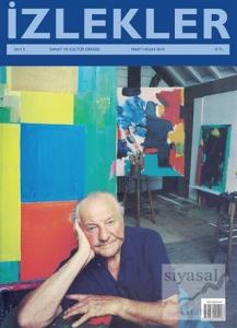 İzlekler Sanat ve Kültür Dergisi Sayı: 5 Mart - Nisan 2019