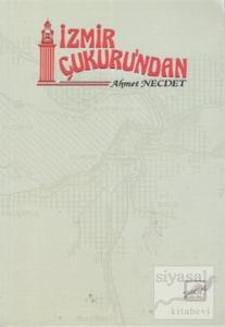 İzmir Çukuru'ndan