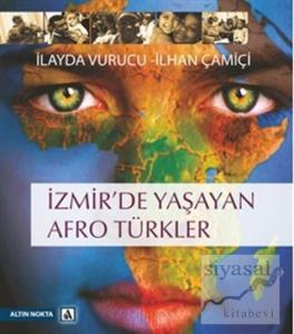İzmir'de Yaşayan Afro Türkler