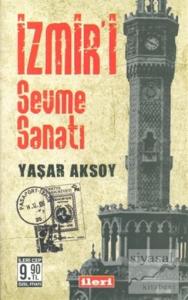 İzmir'i Sevme Sanatı