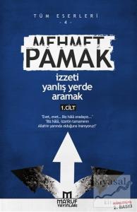 İzzeti Yanlış Yerde Aramak ( 2 Cİlt )
