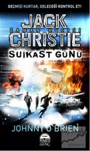 Jack Christie - Suikast Günü