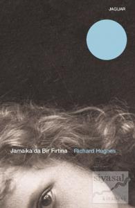 Jamaika'da Bir Fırtına