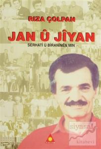 Jan ü Jiyan - Serhati ü Biraninen Mın Jan ü Jiyan - Serhati ü Biraninen Mın