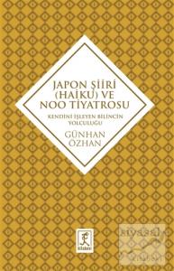 Japon Şiiri (Haiku) ve Noo Tiyatrosu
