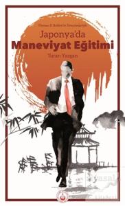 Japonya'da Maneviyat Eğitimi