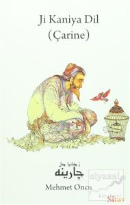 Ji Kaniya Dil (Çarine)