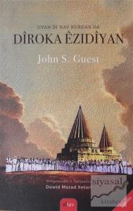 Jiyan Di Nav Kurdan Da Diroka Ezidiyan