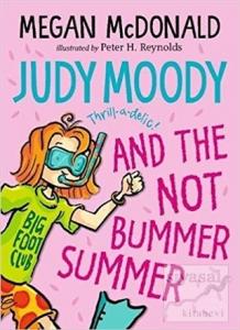 Judy Moody and the Not Bummer Summer