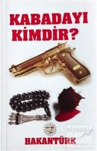 Kabadayı Kimdir?