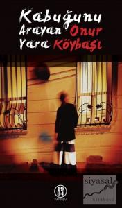 Kabuğunu Arayan Yara