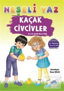 Kaçak Civcivler - Neşeli Yaz