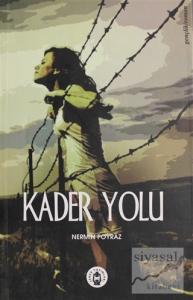 Kader Yolu