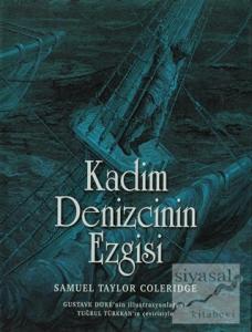 Kadim Denizcinin Ezgisi (Ciltli) Kadim Denizcinin Ezgisi (Ciltli)