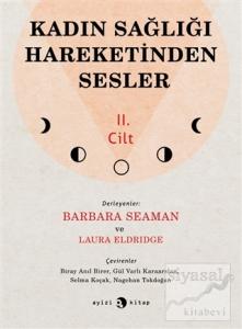 Kadın Sağlığı Hareketinden Sesler 2. Cilt