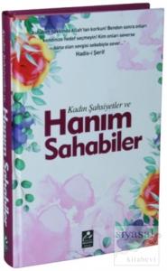 Kadın Şahsiyetler ve Hanım Sahabiler (Ciltli)