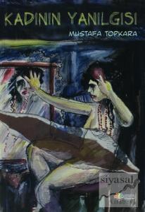 Kadının Yanılgısı