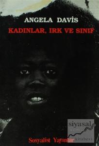 Kadınlar, Irk ve Sınıf
