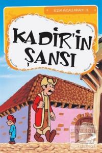 Kadir'in Şansı