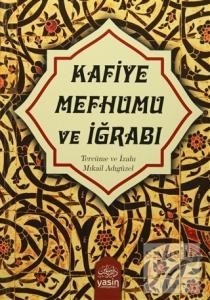 Kafiye Mefhumu ve İğrabı (Ciltli)