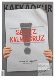 Kafka Okur Fikir Sanat ve Edebiyat Dergisi Özel Yaz-Öykü Sayı: 52 Yıl: 7 Ekim 2020