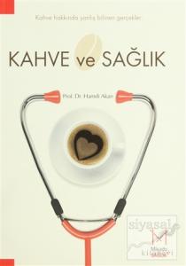 Kahve ve Sağlık